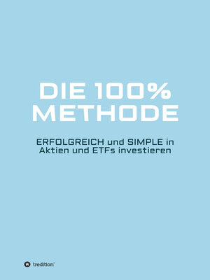cover image of Die 100% Methode